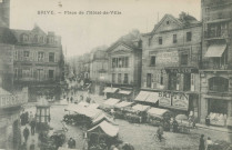 Brive-la-Gaillarde : "Brive. - Place de l'Hôtel-de-ville".