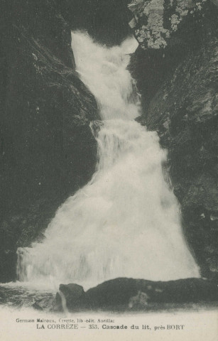 Bort-les-Orgues : "La Corrèze - 353. Cascade du Lit, près Bort".