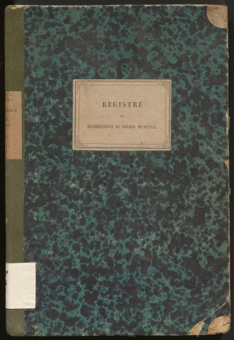Délibérations du conseil municipal. 15 mars 1867-25 décembre 1870