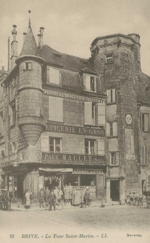 Brive-la-Gaillarde : "28 - Brive. - La tour Saint-Martin.".