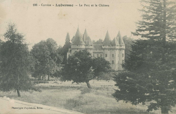 Lubersac : "106 - Corrèze - Lubersac - Le parc et le château".