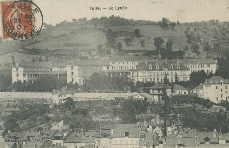 Tulle : "Tulle. - Le Lycée".