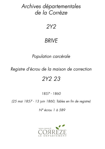25 mai 1857 - 13 juin 1860