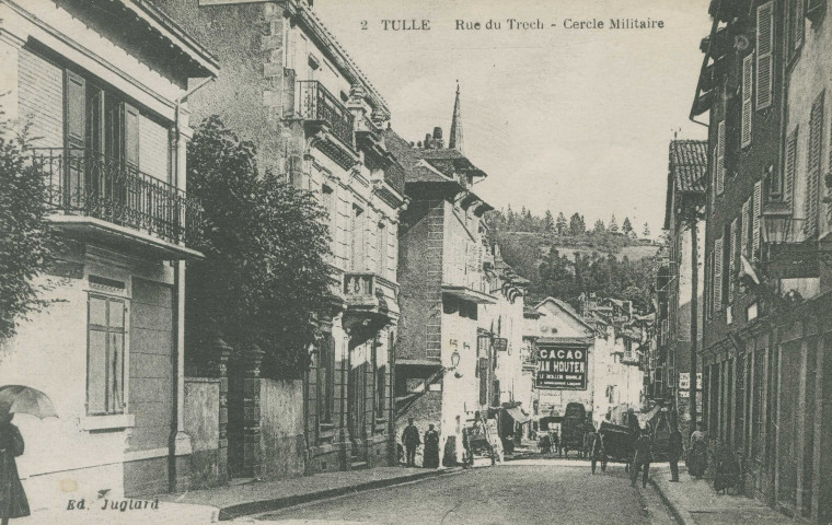 Tulle : "2 Tulle Rue du Trech - Cercle militaire".