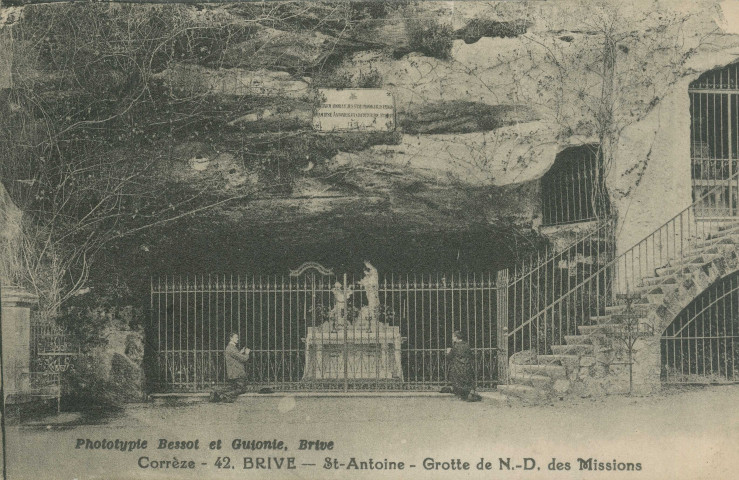 Brive-la-Gaillarde : "Corrèze - 42. Brive - St-Antoine - Grotte de N.-D. des Missions".