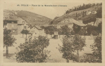 Tulle : "43. Tulle - Place de la Manufacture d'armes".