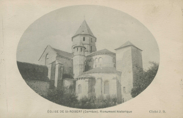 Saint-Robert : "Eglise de St-Robert (Corrèze) - Monument historique".