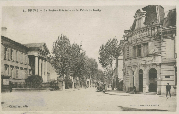 Brive-la-Gaillarde : "11. Brive.- La Société générale et le palais de justice".