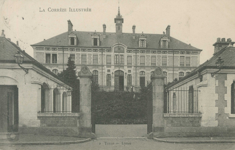 Tulle : "La Corrèze illustrée - 2 Tulle - Lycée".