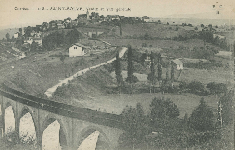 Saint-Solve : "Corrèze - 218 - Saint-Solve, viaduc et vue générale".