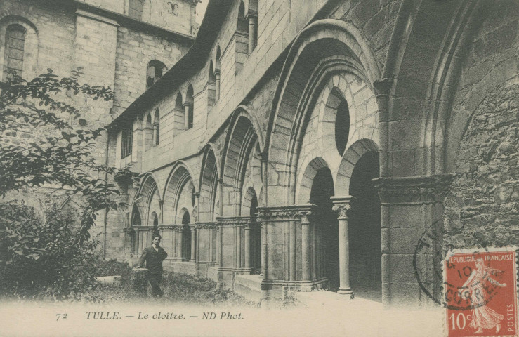 Tulle : "72 Tulle. - Le cloître.".