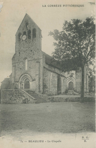 Beaulieu-sur-Dordogne : "La Corrèze pittoresque - 52. Beaulieu - La chapelle".