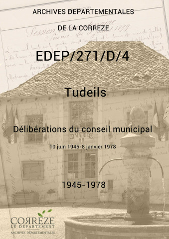 Délibérations du conseil municipal. 10 juin 1945-8 janvier 1978