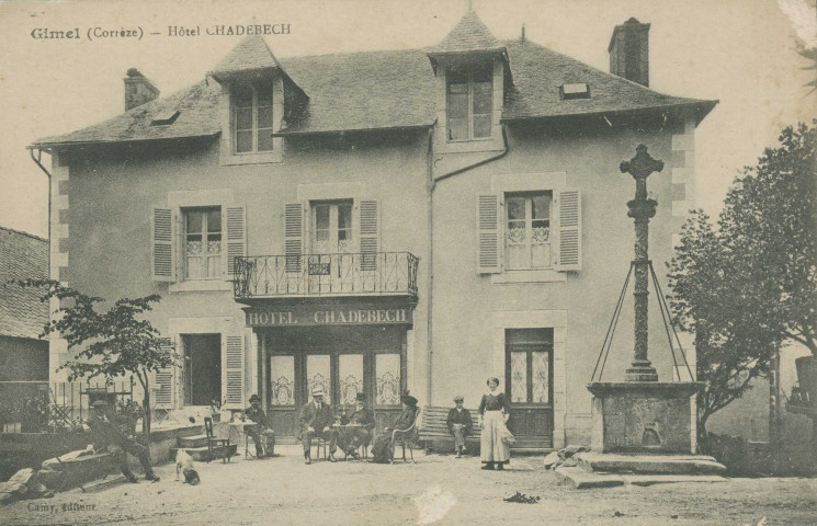 Gimel : "Gimel (Corrèze) - Hôtel Chadebech".