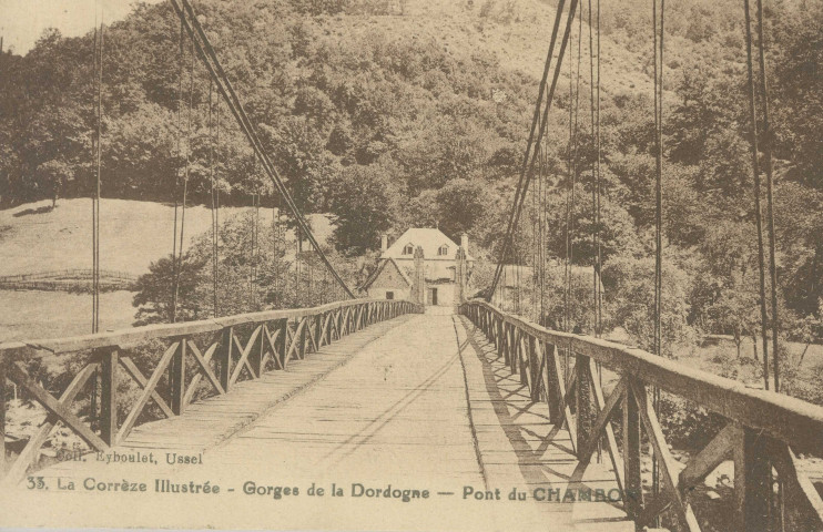 Auriac : "33. La Corrèze illustrée - Gorges de la Dordogne - Pont du Chambon".