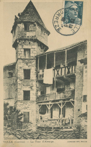 Tulle : "Tulle (Corrèze) - La tour d'Alverge".