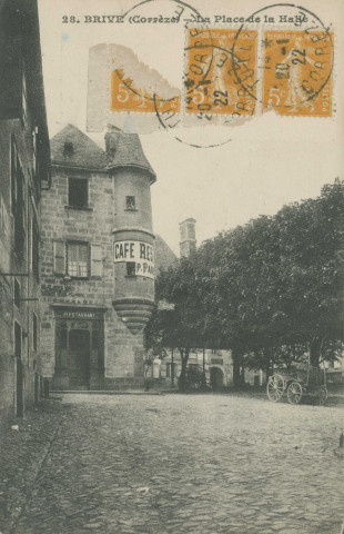Brive-la-Gaillarde : "28. Brive (Corrèze) - La place de la halle".