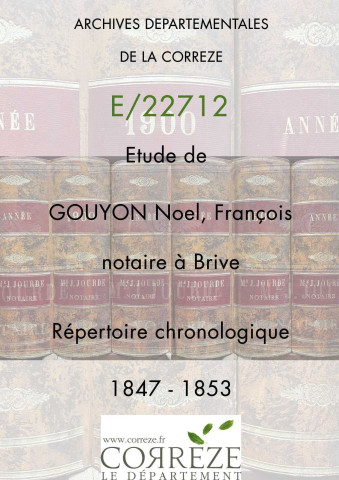 Répertoire chronologique : janvier 1847-décembre 1853