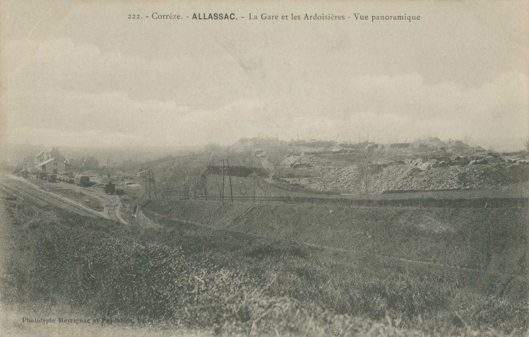 Allassac : "222. Corrèze - Allassac - la gare et les ardoisières- vue panoramique".