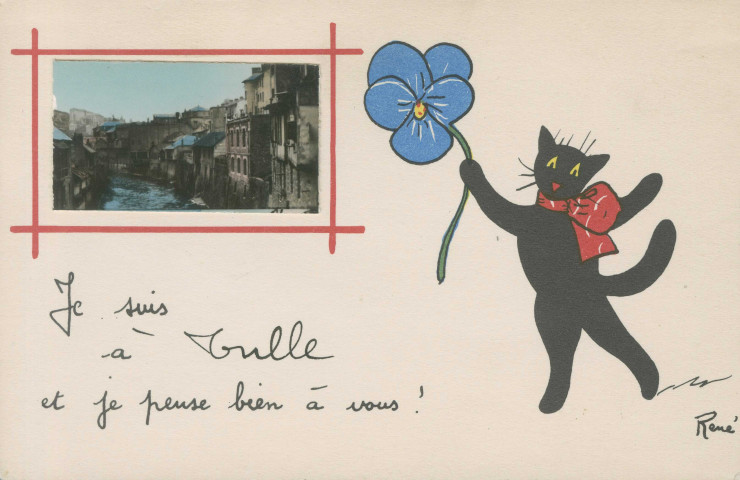 Tulle : "Je suis à Tulle et je pense bien à vous !". Vue des berges de la Corrèze et dessin de chat.