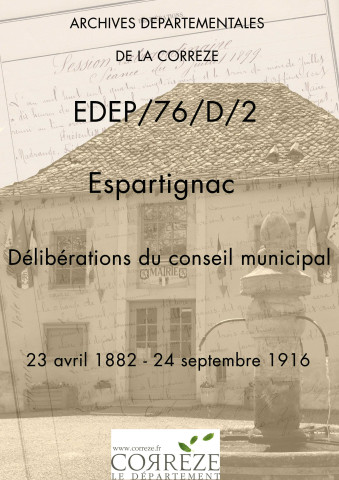 Délibérations du conseil municipal. 23 avril 1882-24 septembre 1916
