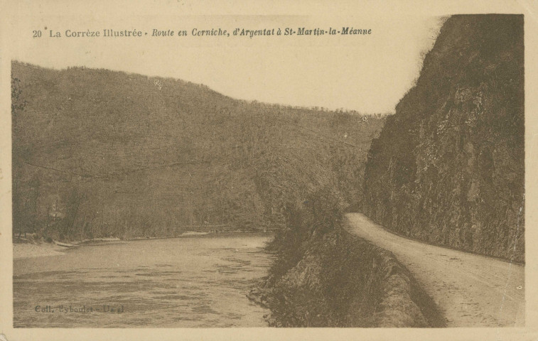 Saint-Martial-Entraygues : "20 La Corrèze illustrée - Route en corniche, d'Argentat à St-Martin-la-Méanne".