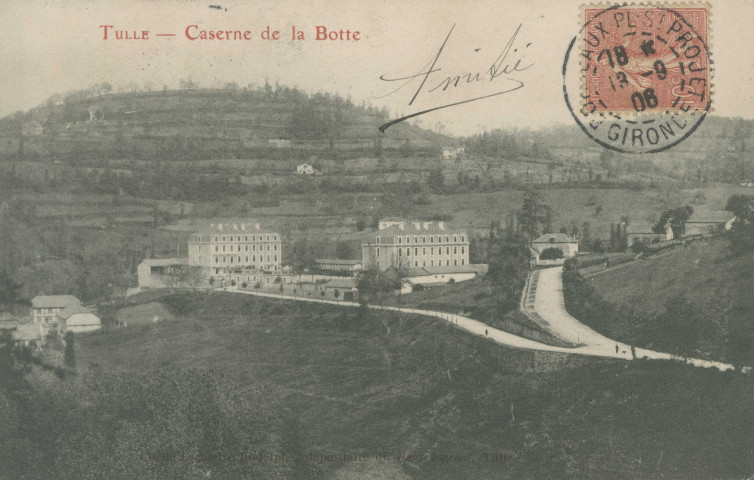 Tulle : "Tulle - Caserne de la Botte".
