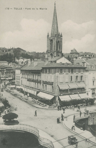 Tulle : "178 - Tulle - Pont de la mairie".