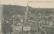 Tulle : "Tulle - Vue générale - La cathédrale".