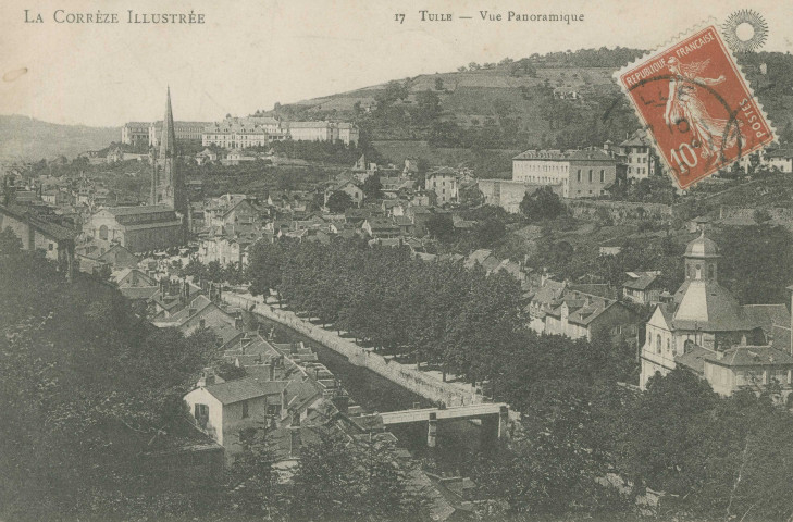 Tulle : "La Corrèze illustré - 17 Tulle - Vue panoramique".