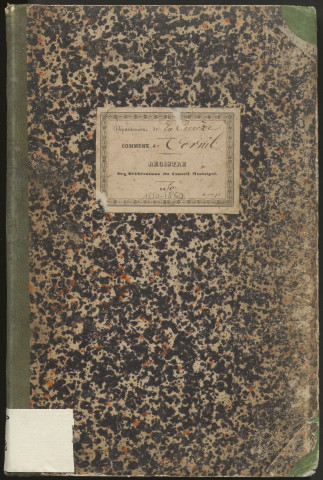 Délibérations du conseil municipal. 11 mai 1850-13 mai 1860
