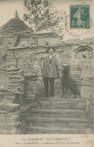 Aubazine : "La Corrèze pittoresque - 184 - Aubazine - L'ermite du Puy de Pauliac".