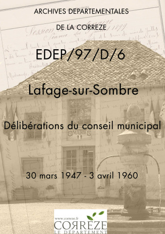 Délibérations du conseil municipal. 30 mars 1947-03 avril 1960