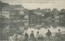 Argentat : "Corrèze - 30. - Argentat - La Dordogne et le faubourg".