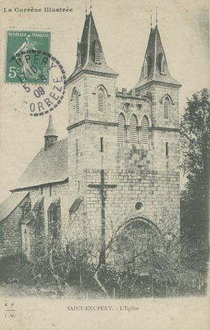 Saint-Exupéry-les-Roches : "La Corrèze illustrée - Saint-Exupéry. - l'église".