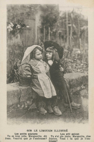 Folklore : "6078 Le Limousin illustré - Les petits paysans - Tu es trop jolie, Marguerite, dit Jean. Veux-tu que je t'embrasse ?". Texte en limousin.