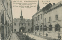 Beyssac : "Corrèze - 1. Le Préventorium du Glandier (Office public d'hygiène sociale du Département de la Seine) - La cour d'honneur - Au fond, les bureaux de la direction et de l'économat".