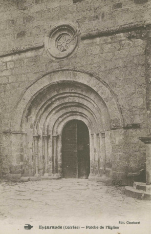 Eygurande : "Eygurande (Corrèze) - Porche de l'église".