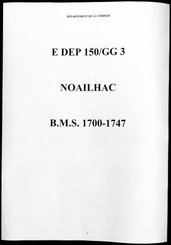 Baptêmes, mariages, sépultures (1700-1747)