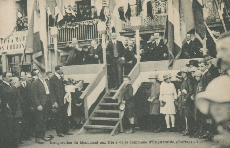 Eygurande : "Inauguration du monument aux morts de la commune d'Eygurande (Corrèze) - Les discours".
