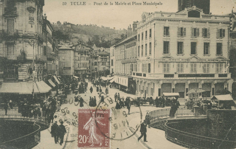Tulle : "59 Tulle - Pont de la mairie et place Municipale".