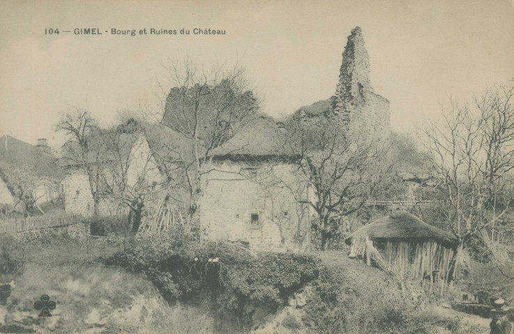 Gimel : "104 - Gimel - Bourg et ruines du château".