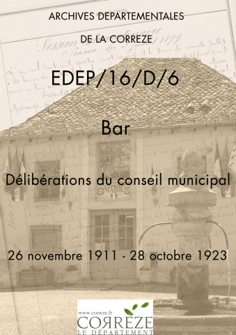 Délibérations du conseil municipal. 26 novembre 1911-28 octobre 1923