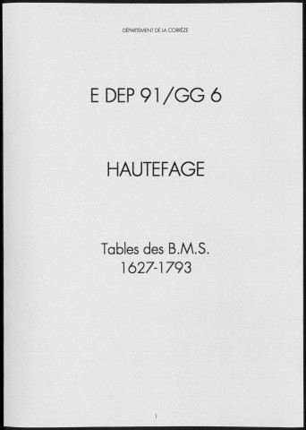 Tables des baptêmes, mariages, sépultures (1627-1793)