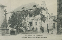 Gimel : "Au repos des cascades - Hôtel Broussolles - Gimel".