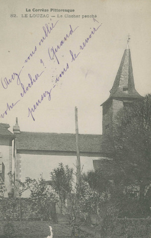 Le Lonzac : "La Corrèze pittoresque - 82. Le Louzac - Le clocher penché". (sic)