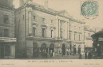 Brive-la-Gaillarde : "18. Brive-la-Gaillarde. - L'hôtel-de-ville.".