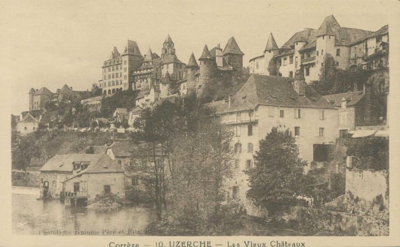 Uzerche : "Corrèze - 10. Uzerche - Les vieux châteaux".
