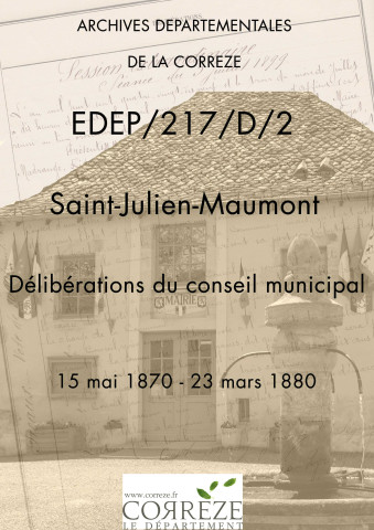 Délibérations du conseil municipal. 15 mai 1870-23 mars 1880