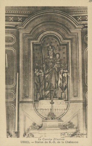 Ussel : "La Corrèze illsutrée - Ussel - Statue de N.-D. de la Chabanne".